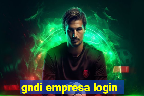 gndi empresa login